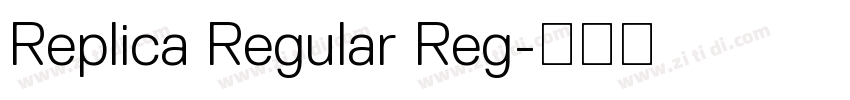 Replica Regular Reg字体转换
